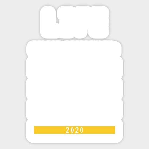 Life Current Game Difficulty is 2020 Hard Mode Sticker by RareLoot19